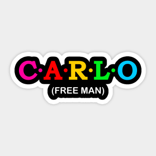 Carlo  - Free Man. Sticker